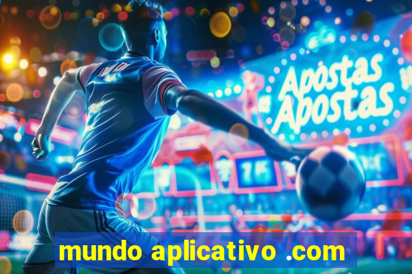 mundo aplicativo .com